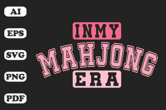 Download In My Mahjong Era T-shirt Designs - Premium Resources
